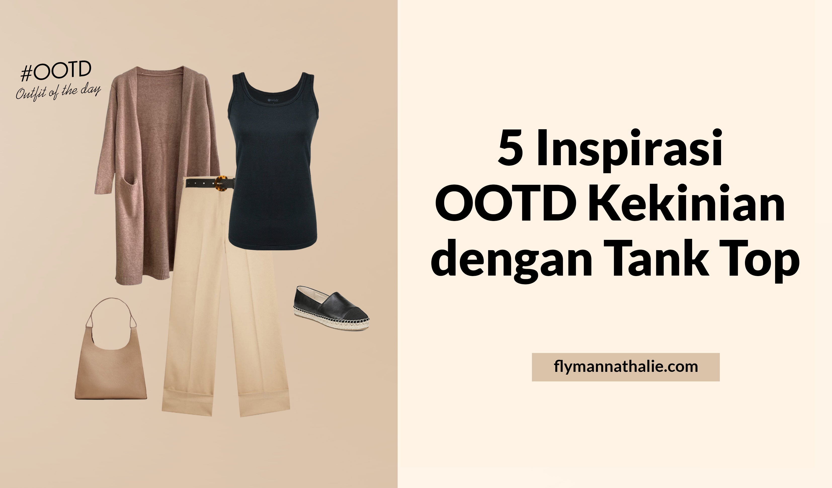 5 Inspirasi OOTD Kekinian dengan Tank Top