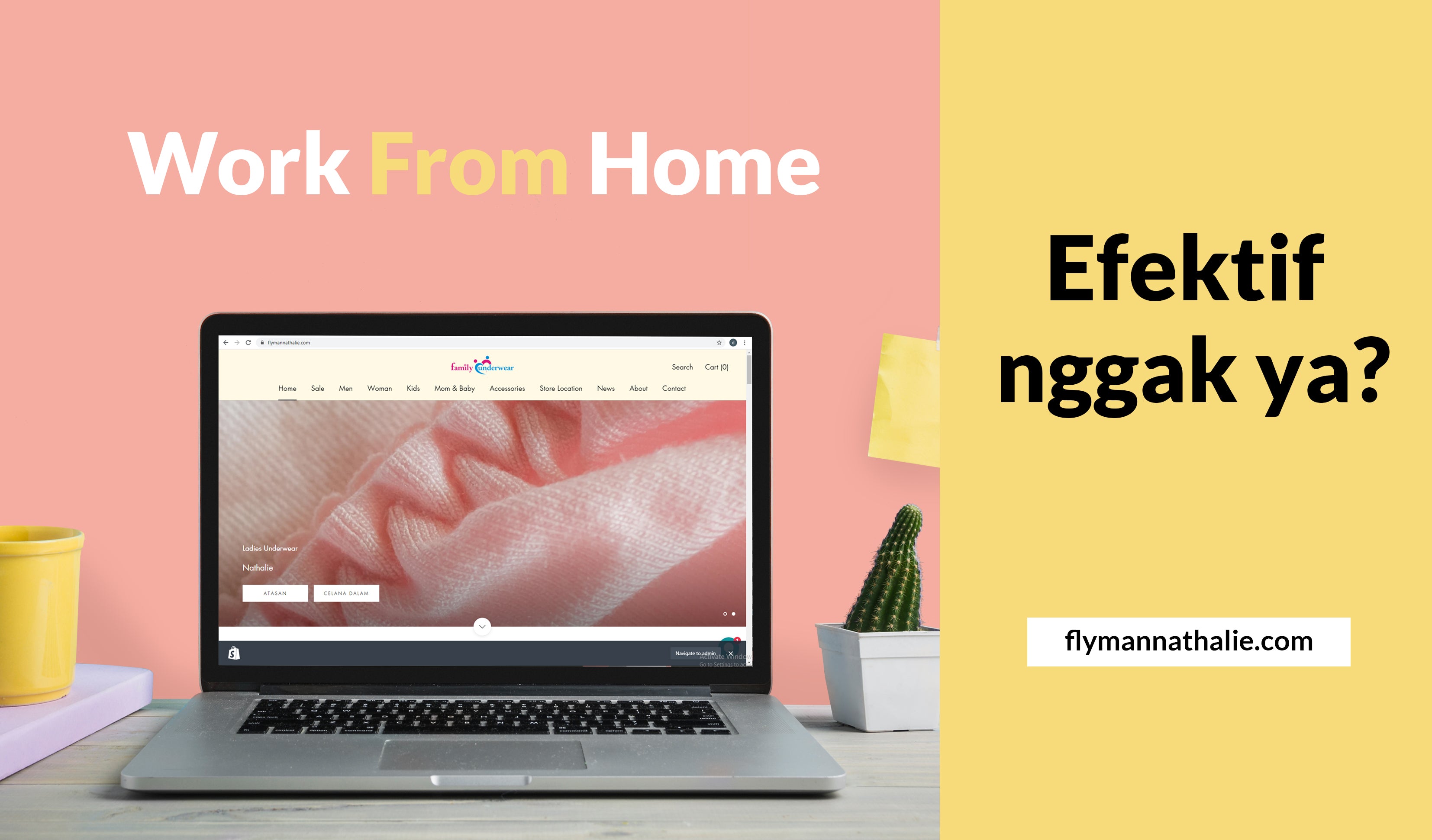 Work From Home, efektif nggak ya?